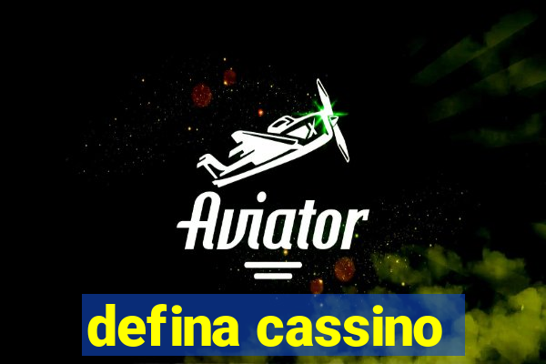 defina cassino